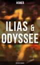 Скачать ILIAS & ODYSSEE  (Deutsche Ausgabe) - Homer