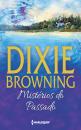 Скачать Mistérios do passado - Dixie Browning