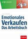 Скачать Emotionales Verkaufen – das Arbeitsbuch - Lars Schäfer