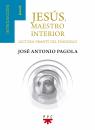 Скачать Jesús, maestro interior - José Antonio Pagola