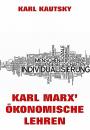 Скачать Karl Marx' Ökonomische Lehren - Karl Kautsky
