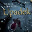 Скачать Upadek - Marcin Radwański