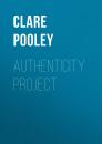 Скачать Authenticity Project - Clare Pooley