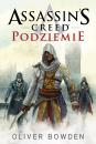 Скачать Assassin's Creed: Podziemie - Oliver  Bowden