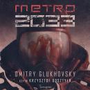 Скачать Metro 2033 - Dmitry Glukhovsky