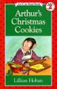Скачать Arthur's Christmas Cookies - Lillian Hoban