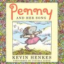 Скачать Penny and Her Song - Kevin  Henkes