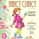 Скачать Fancy Nancy: Nancy Clancy, Super Sleuth - Jane  O'Connor