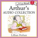 Скачать Arthur's Audio Collection - Lillian Hoban