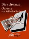 Скачать Die schwarze Galeere - Wilhelm  Raabe