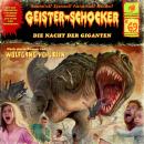 Скачать Geister-Schocker, Folge 69: Die Nacht der Giganten - Wolfgang Hohlbein