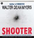 Скачать Shooter - Walter Dean Myers