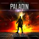 Скачать Paladin - The Vigilante Chronicles, Book 4 (Unabridged) - Michael Anderle