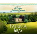 Скачать A Most Suitable Duchess (Unabridged) - Patricia Bray