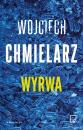 Скачать Wyrwa - Wojciech Chmielarz