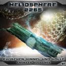 Скачать Heliosphere 2265, Folge 10: Zwischen Himmel und Hölle - Andreas Suchanek