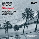 Скачать Maigret in der Liberty Bar (Ungekürzt) - Georges  Simenon