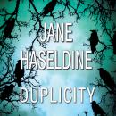 Скачать Duplicity - Julia Gooden Mysteries 2 (Unabridged) - Jane Haseldine