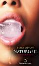 Скачать NaturGeil | Erotischer Roman - Tessa Devon