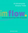 Скачать Im Flow - Krishnananda Trobe