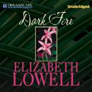 Скачать Dark Fire - McCalls, Book 2 (Unabridged) - Elizabeth  Lowell