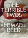 Скачать The Terrible Twos - Ishmael  Reed