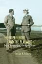 Скачать The Prizefighter and the Playwright - Jay R. Tunney