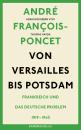 Скачать Von Versailles bis Potsdam - André François-Poncet