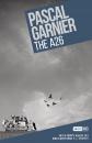 Скачать The A26: Shocking, hilarious and poignant noir - Pascal  Garnier