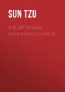 Скачать The Art of War (Condensed Classics) - Sun Tzu