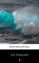 Скачать Sea Warfare - Rudyard Kipling