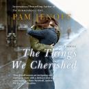 Скачать The Things We Cherished (Unabridged) - Pam Jenoff