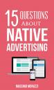 Скачать 15 Questions About Native Advertising - Massimo Moruzzi