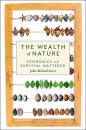 Скачать The Wealth of Nature - John Michael Greer