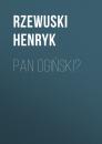 Скачать Pan Ogiński - Rzewuski Henryk