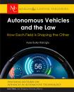 Скачать Autonomous Vehicles and the Law - Ayse Buke Hiziroglu