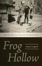Скачать Frog Hollow - Susan Campbell