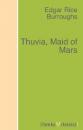 Скачать Thuvia, Maid of Mars - Edgar Rice Burroughs