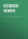 Скачать Pan Dzierżanowski - Rzewuski Henryk