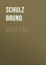 Скачать Manekiny - Bruno  Schulz