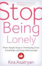 Скачать Stop Being Lonely - Kira Asatryan