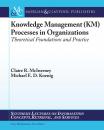 Скачать Knowledge Management Processes in Organizations - Claire McInerney