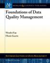 Скачать Foundations of Data Quality Management - Wenfei Fan