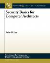 Скачать Security Basics for Computer Architects - Ruby B. Lee