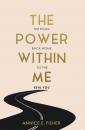 Скачать The Power Within Me - Dr. Annice E. Fisher