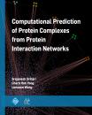 Скачать Computational Prediction of Protein Complexes from Protein Interaction Networks - Sriganesh Srihari