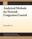Скачать Analytical Methods for Network Congestion Control - Steven H. Low