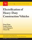 Скачать Electrification of Heavy-Duty Construction Vehicles - Amir Khajepour