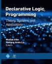 Скачать Declarative Logic Programming - Michael Kifer