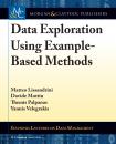 Скачать Data Exploration Using Example-Based Methods - Matteo Lissandrini